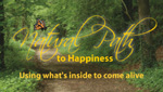 Natural Path to Happiness